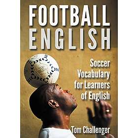 Tom Challenger: Football English