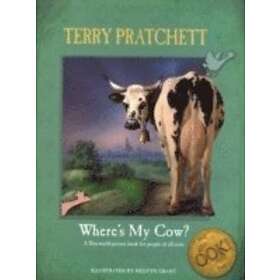 Sir Terry Pratchett: Where's My Cow?