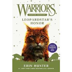 Erin Hunter: Warriors Super Edition: Leopardstar's Honor