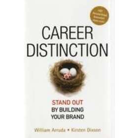 Arruda: Career Distinction Stand Out by Building Your Brand