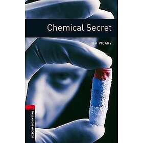 Tim Vicary: Oxford Bookworms Library: Level 3:: Chemical Secret