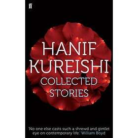 Hanif Kureishi, Hanif Kureishi: Collected Stories