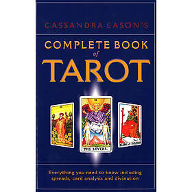 Cassandra Eason: Cassandra Eason's Complete Book Of Tarot