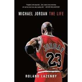 Roland Lazenby: Michael Jordan