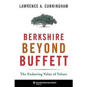 Lawrence A Cunningham: Berkshire Beyond Buffett