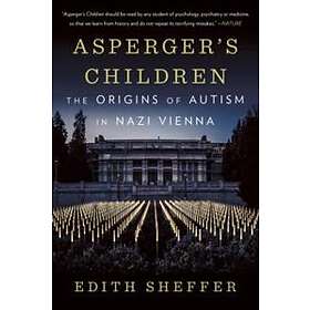 Edith Sheffer: Asperger's Children