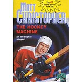 Matt Christopher: The Hockey Machine