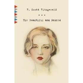 F Scott Fitzgerald: Beautiful And Damned