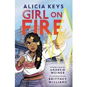 Alicia Keys, Andrew Weiner: Girl on Fire