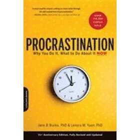 Jane Burka, Lenora M Yuen: Procrastination