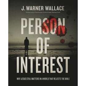 J Warner Wallace: Person of Interest