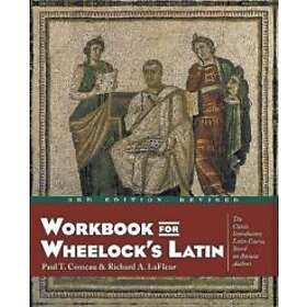Paul T Comeau: Workbook for Wheelock's Latin