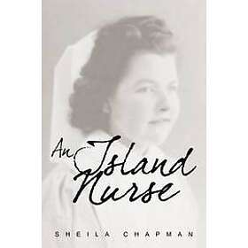 Sheila Chapman: An Island Nurse