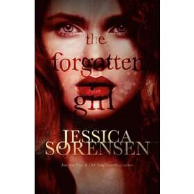 Jessica Sorensen: The Forgotten Girl