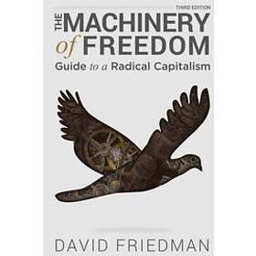 David D Friedman: The Machinery of Freedom