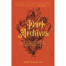 Megan Rosenbloom: Dark Archives