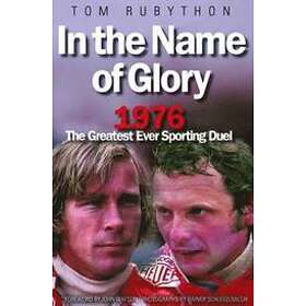 Tom Rubython: In the Name of Glory