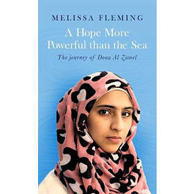 Melissa Fleming: A Hope More Powerful than the Sea
