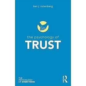 Ken Rotenberg: The Psychology of Trust