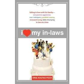 Dina Koutas Poch: I Heart My In-Laws