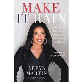 Areva Martin, Donna Beech: Make It Rain!