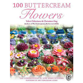 Valerie Valeriano, Christina Ong: 100 Buttercream Flowers