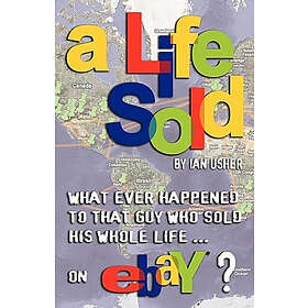 Ian Usher: A LIFE SOLD