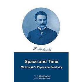 Hermann Minkowski, Vesselin Petkov: Space and Time