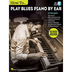 Todd Lowry: How to Play Blues Piano by Ear