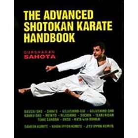 Gursharan Sahota: Advanced Shotokan Karate Handbook