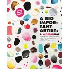 Danielle Krysa: A Big Important Artist: Womanual