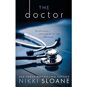 Nikki Sloane: The Doctor