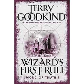 Terry Goodkind: Wizard's First Rule