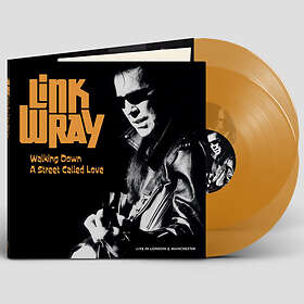 Link Wray - Walking Down A Street Called Love LP