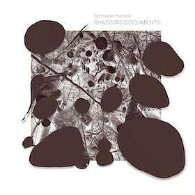 Schneider Kacirek: Shadows Documents CD