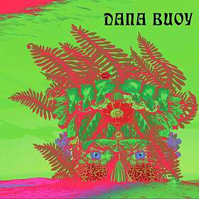 Dana Buoy - Experiments In Plant Based Music 1 LP