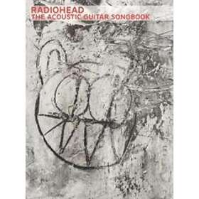 Radiohead: Radiohead: The Acoustic Guitar Songbook