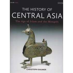 Christoph Baumer: The History of Central Asia