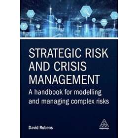 David Rubens: Strategic Risk and Crisis Management