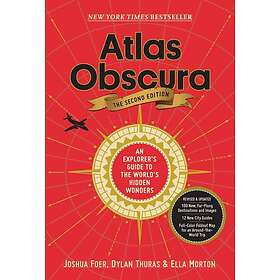 Joshua Foer, Ella Morton, Dylan Thuras, Atlas Obscura: Atlas Obscura, 2nd Edition