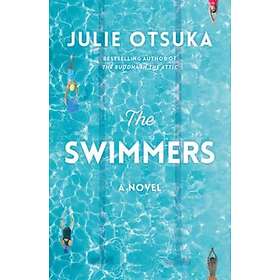Julie Otsuka: Swimmers