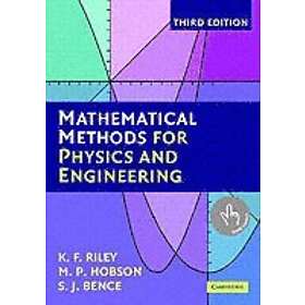 K F Riley: Mathematical Methods for Physics and Engineering