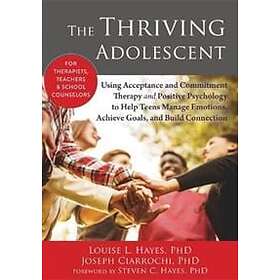 Louise L Hayes: The Thriving Adolescent