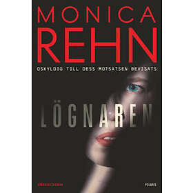Monica Rehn: Lögnaren