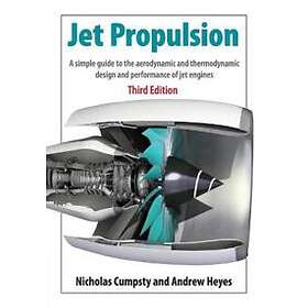 Nicholas Cumpsty: Jet Propulsion