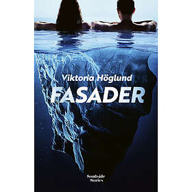 Viktoria Höglund: Fasader