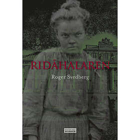 Roger Svedberg: Ridåhalaren