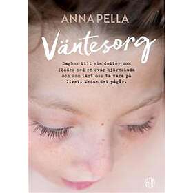 Anna Pella: Väntesorg