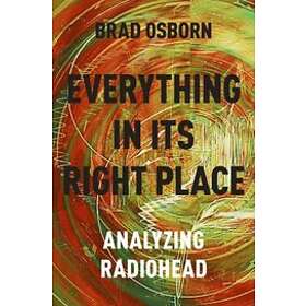 Brad Osborn: Everything in its Right Place