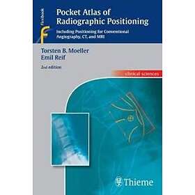 Torsten Bert Moeller, Emil Reif: Pocket Atlas of Radiographic Positioning